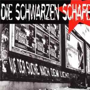 Die Schwarzen Schafe - Auf Der Suche Nach Dem Licht flac