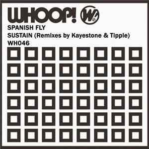 Spanish Fly - Sustain (Remixes) flac