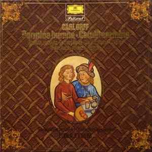Carl Orff, Gundula Janowitz · Gerhard Stolze · Dietrich Fischer-Dieskau, Arleen Augér · Wiesław Ochman, Chor Und Orchester Der Deutschen Oper Berlin, Eugen Jochum - Carmina Burana · Catulli Carmina flac