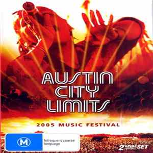 Various - Austin City Limits - 2005 Music Festival flac