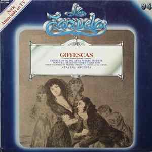 Enrique Granados, Fernando Periquet - Ataúlfo Argenta, Consuelo Rubio, Ana María Iriarte, Manuel Ausensi, Ginés Torrano, Orquesta Nacional De España - Goyescas flac