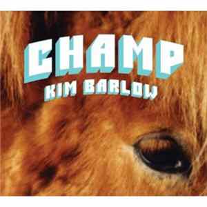 Kim Barlow - Champ flac