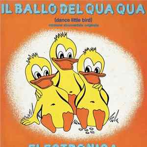 Electronica - Il Ballo Del Qua Qua (Dance Little Bird) flac