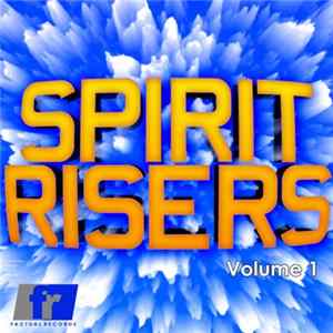 Various - Spirit Risers Volume 1 flac
