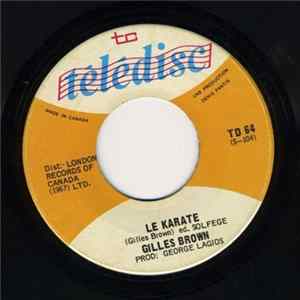 Gilles Brown - Le Karate flac