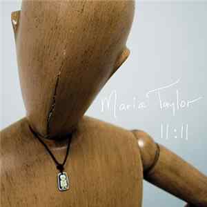 Maria Taylor - 11:11 flac