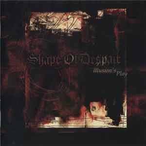 Shape Of Despair - Illusion's Play flac