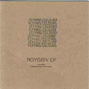 Flyying Colours - ROYGBIV EP flac