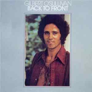 Gilbert O'Sullivan - Back To Front flac