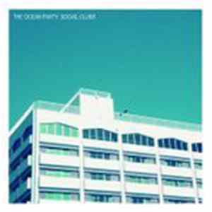 The Ocean Party - Social Clubs flac
