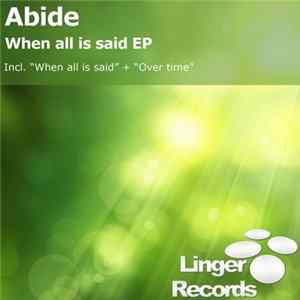 Abide - When All Is Said EP flac