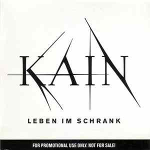 Kain - Leben Im Schrank flac