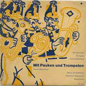 Grosses Blasorchester (Berliner Tonkünstler-Orchester) - Mit Pauken Und Trompeten flac