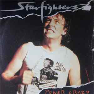 Starfighters - Power Crazy flac