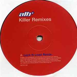 ATB - Killer Remixes flac