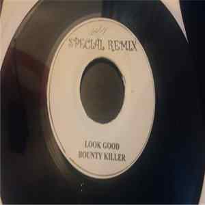 Bounty Killer / Frisco Kid - Look Good / Mash Up The Place flac