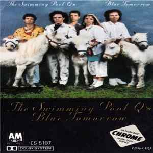 The Swimming Pool Q's - Blue Tomorrow flac