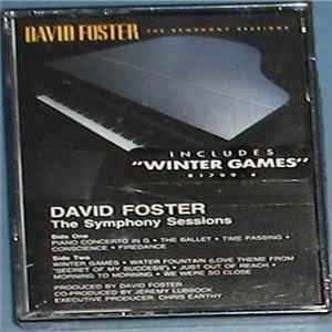 David Foster - The Symphony Sessions flac