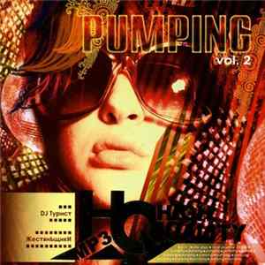 DJ Турист, ЖестянЬщикИ - Pumping Vol.2 flac