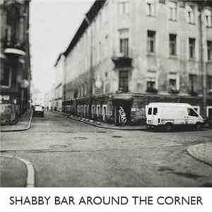 Various - Shabby Bar Around The Corner flac