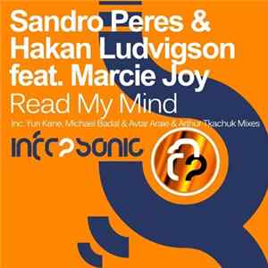 Sandro Peres & Hakan Ludvigson Feat. Marcie Joy - Read My Mind flac