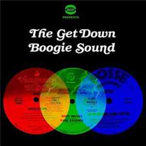 Various - The Get Down Boogie Sound flac