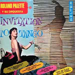 Roland Palette Y Su Orquesta - Invitacion Al Tango flac
