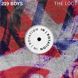 219 Boys - The Loot flac