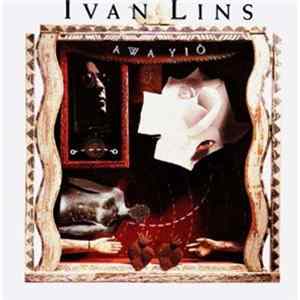 Ivan Lins - Awa Yiô flac