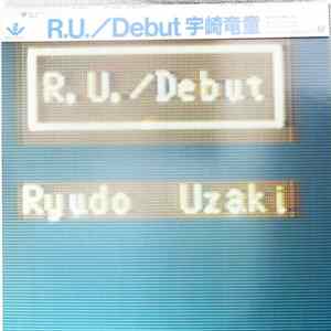 Ryudo Uzaki - Debut flac