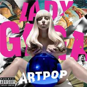 Lady Gaga - Artpop flac