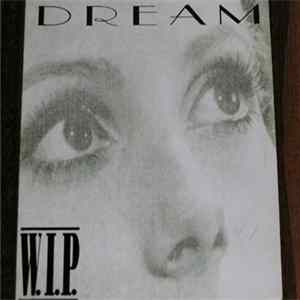 W.I.P. - Dream flac