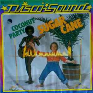 Sugar Cane - Coconut-Party flac