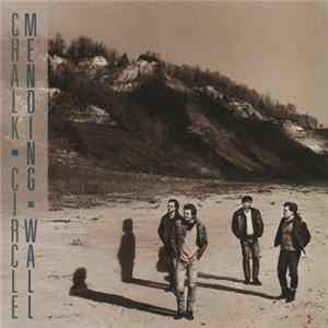 Chalk Circle - Mending Wall flac