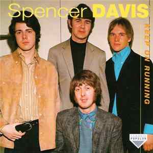 Spencer Davis - Keep On Running flac