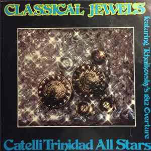 Catelli Trinidad All Stars - Classical Jewels, Featuring Tchaikovsky's 1812 Overture flac