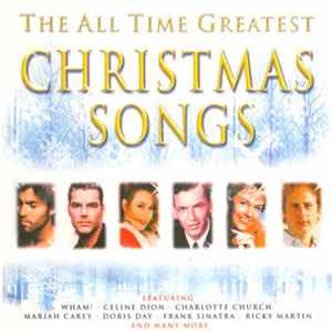 Various - The All Time Greatest Christmas Songs flac