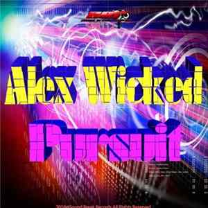 Alex Wicked - Pursuit flac