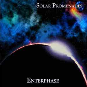 Enterphase - Solar Promenades flac