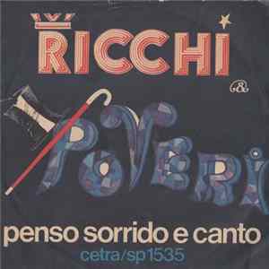 Ricchi & Poveri - Penso Sorrido E Canto flac