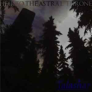 Talashar - Heir To The Astral Throne flac