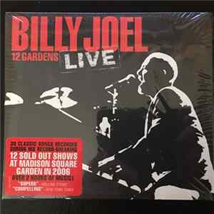 Billy Joel - 12 Gardens Live flac