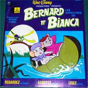Roger Carel, Dominique Poulain - Les Aventures De Bernard Et Bianca flac