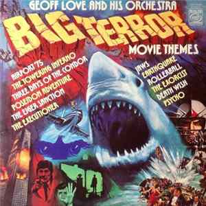 Geoff Love And His Orchestra - Big Terror Movie Themes flac