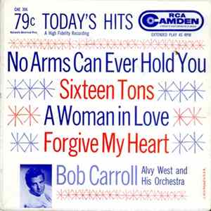 Bob Carroll, Alvy West And His Orchestra - Today's Hits flac