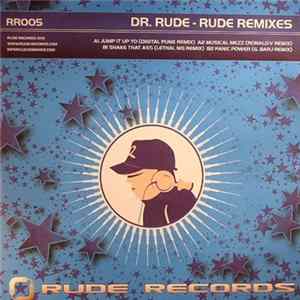 Dr. Rude - Rude Remixes flac