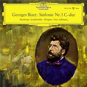 Georges Bizet, Bamberger Symphoniker, Fritz Lehmann - Sinfonie Nr. 1 C-dur flac