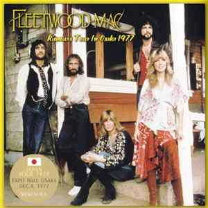 Fleetwood Mac - Rumours Tour In Osaka 1977 flac