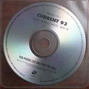 Current 93 - Judas As Black Moth - Best Of flac