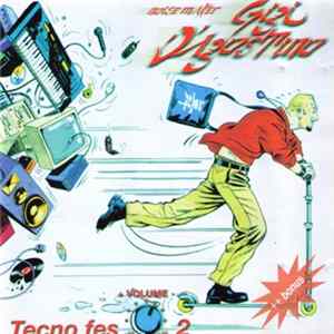 Gigi D'Agostino - Tecno Fes Volume 2 flac